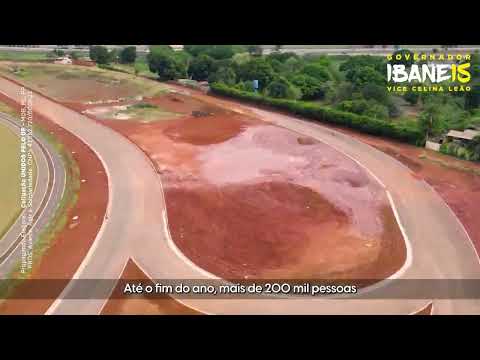 Ibaneis Rocha 15 - Inserção 63: Águas Claras + Vicente Pires + Recanto das Emas