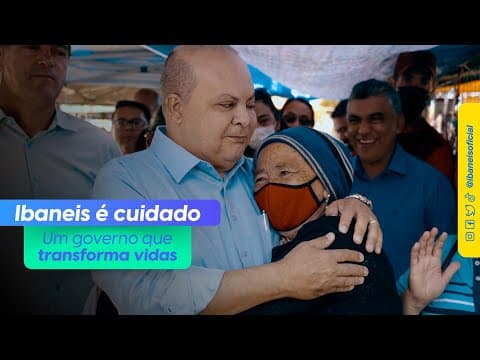 Ibaneis Rocha - Governar só faz sentido quando do transformamos vidas